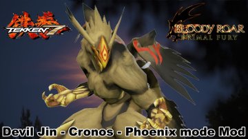 Tekken 7 - Cronos Phoenix Mode Bloody Roar mod Update!
